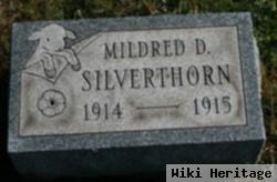 Mildred D Silverthorn