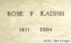 Rose F. Kadish
