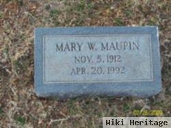 Mary W. Maupin