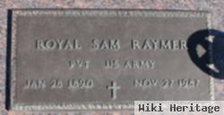 Royal Samuel "sam" Raymer