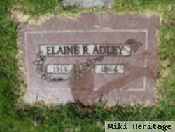 Elaine R. Adley