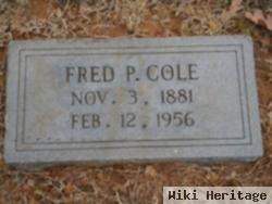 Fred P Cole