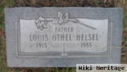 Louis Othel Helsel