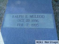 Ralph E Mcleod