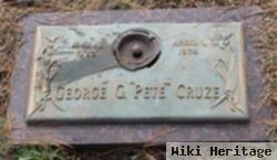 George G. "pete" Cruze