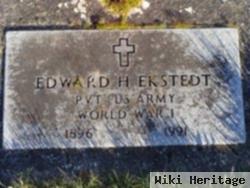 Edward H Ekstedt