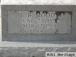 E B Moody