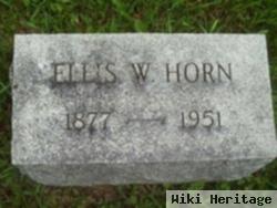 Ellis W Horn