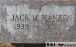 Jack M. Hansen