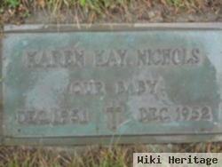 Karen Kay Nichols