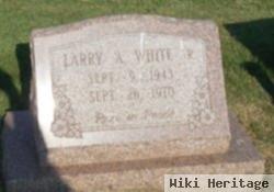 Larry A. White, Sr