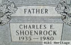 Charles E. Shoenrock