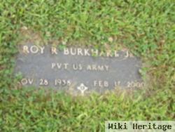 Roy R Burkhart, Jr