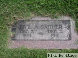 Effie A. Gaither