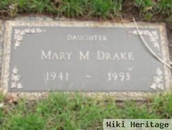 Mary M. Drake