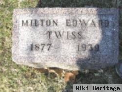 Milton Edward Twiss