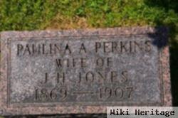 Paulina A Perkins Jones