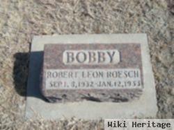 Robert Leon "bobby" Roesch