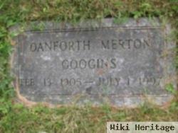 Danforth Merton Googins