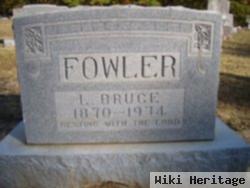 L. Bruce Fowler