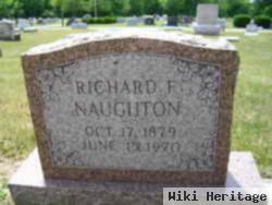 Richard F Naughton