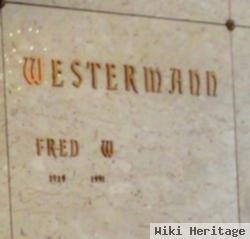 Fred W. Westermann