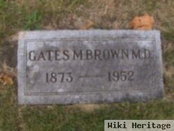 Dr Gates M. Brown