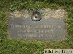 Edward F. Schubert, Jr