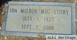 Ida Milbin "mig" Miller Story