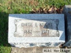 Mirtie E. Knight