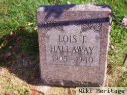 Lois T. Hallaway