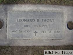 Leonard R Short