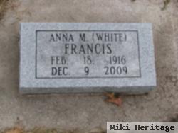 Anna M White Francis