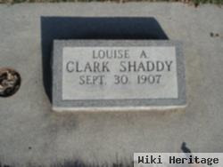 Louise A Clark Shaddy