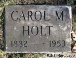 Carol M. Holt