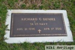 Richard G Denike