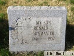 Ronald L Bowmaster