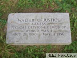 Walter O Justice