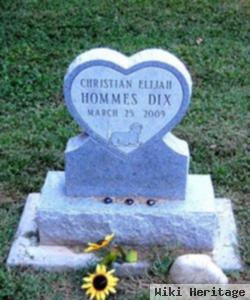 Christian Elijah Hommes Dix