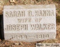 Sarah D Hanna Walker