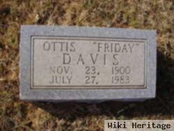 Ottis "friday" Davis