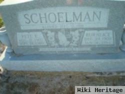 Pete E Schoelman