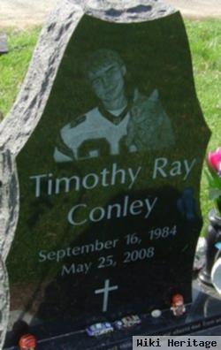 Timothy R Conley