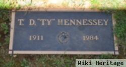 T D "ty" Hennessey