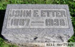 John F Etter