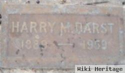 Harry M. Darst