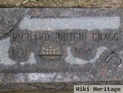 Richard "butch" Gragg