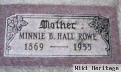 Minnie Blanche Hall Rowe