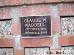Claude W Waddell