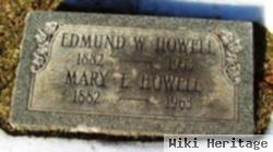 Edmund W Howell